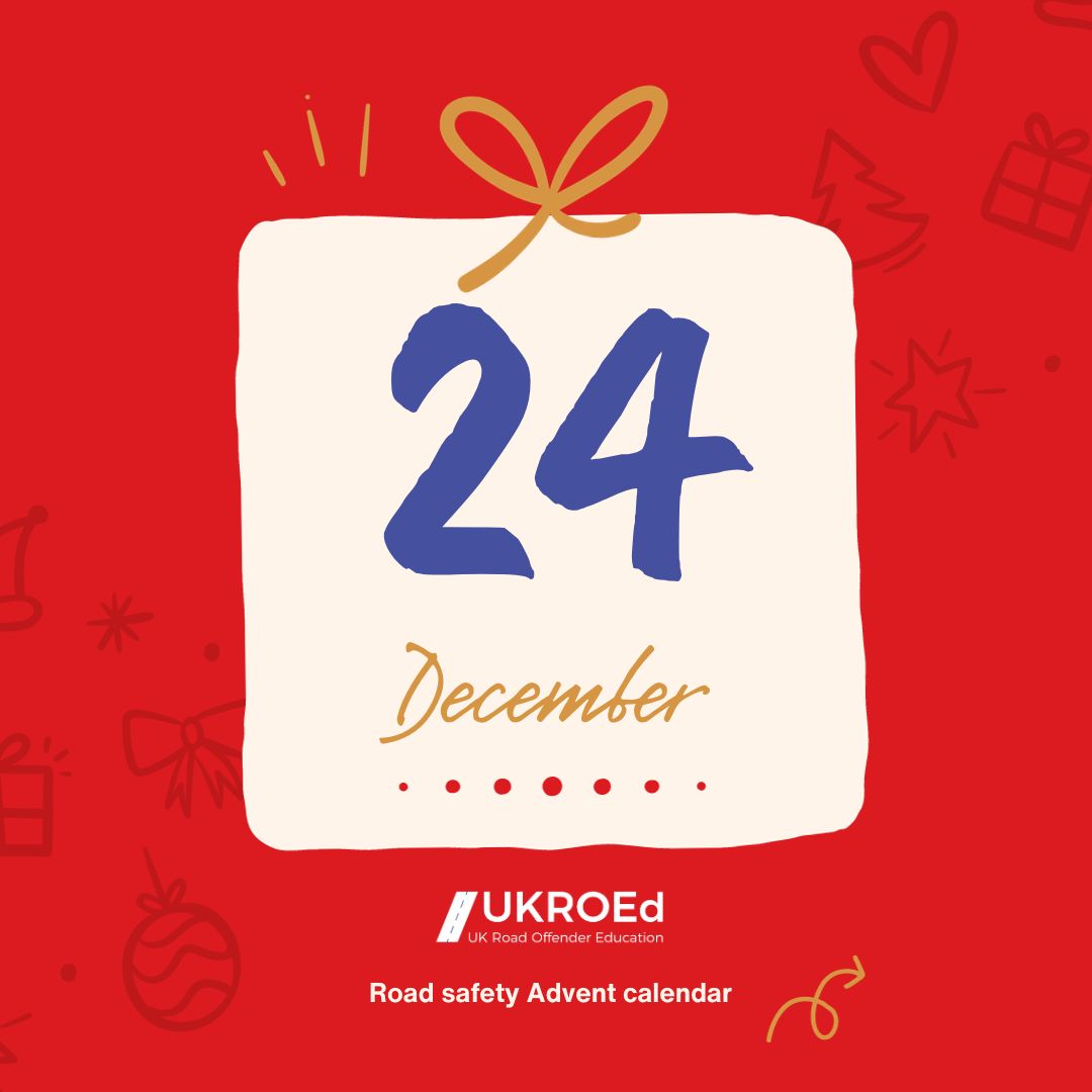 Road safety Advent calendar day 24 UKROEd