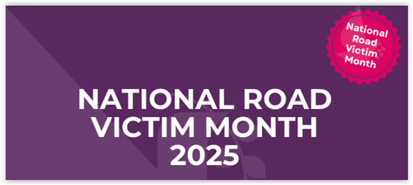 National Road Victim Month 2025
